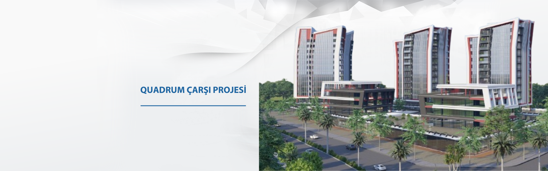Quadrum Çarşı Projesi